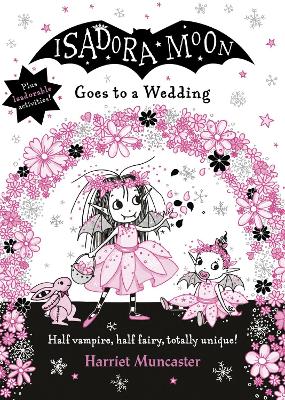 Isadora Moon Goes to a Wedding