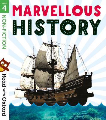 Read with Oxford: Stage 4: Non-fiction: Marvellous History