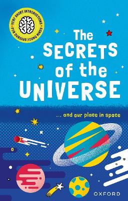 The Secrets of the Universe
