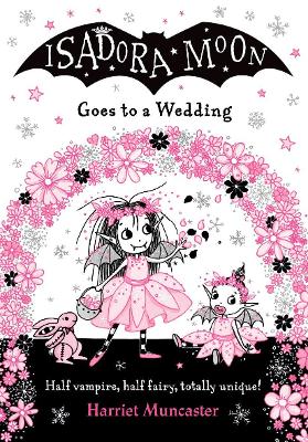 Isadora Moon Goes to a Wedding