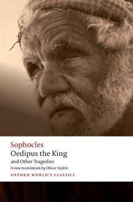 Oedipus the King and Other Tragedies