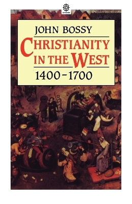 Christianity in the West, 1400-1700