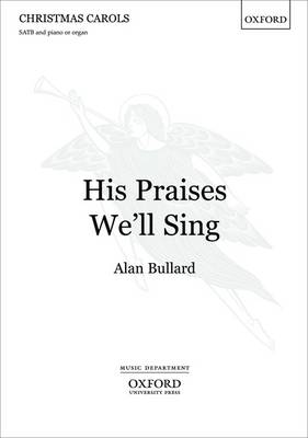 His Praises We'll Sing