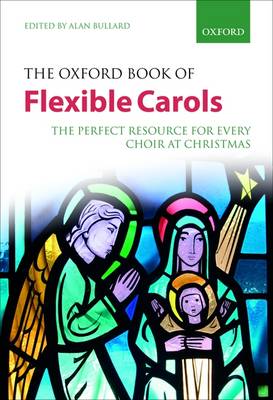 The Oxford Book of Flexible Carols