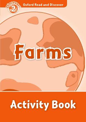 Oxford Read and Discover: Level 2: Farms Activity Book