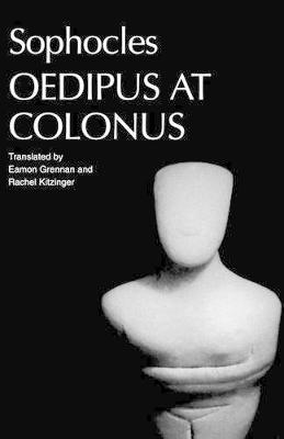 Sophocles' Oedipus at Colonus