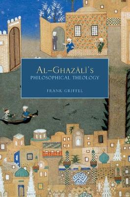 Al- Ghazali's Philosophical Theology