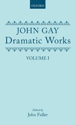 Dramatic Works: Volume I