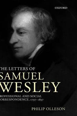 The Letters of Samuel Wesley