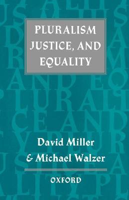 Pluralism, Justice, and Equality