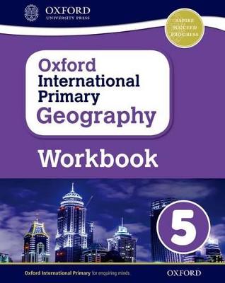 Oxford International Geography: Workbook 5