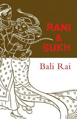 Rani & Sukh