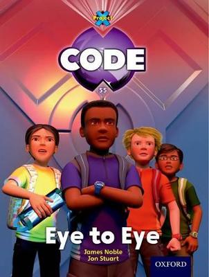 Project X Code: Control Eye to Eye