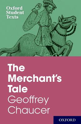 The Merchant's Prologue and Tale