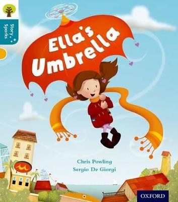 Oxford Reading Tree Story Sparks: Oxford Level 9: Ella's Umbrella