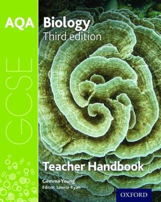 AQA GCSE Biology Teacher Handbook