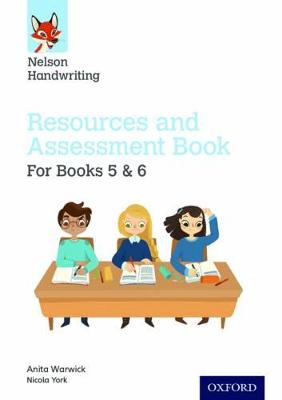 Nelson Handwriting: Year 5-6/Primary 6-7: Resources and Assessment Book for Books 5 and 6