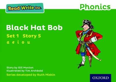 Read Write Inc. Phonics: Black Hat Bob (Green Set 1 Storybook 5)