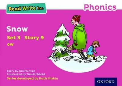 Read Write Inc. Phonics: Snow (Pink Set 3 Storybook 9)