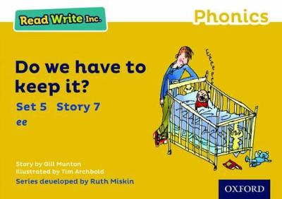 Read Write Inc. Phonics: Do We Have to Keep it? (Yellow Set 5 Storybook 7)