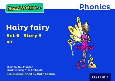 Read Write Inc. Phonics: Hairy Fairy (Blue Set 6 Storybook 3)