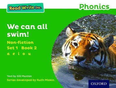 Read Write Inc. Phonics: We Can All Swim! (Green Set 1 Non-fiction 2)