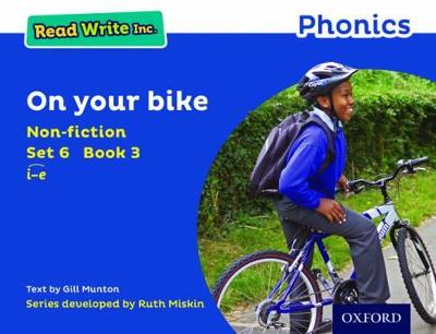 Read Write Inc. Phonics: On Your Bike (Blue Set 6 Non-fiction 3)