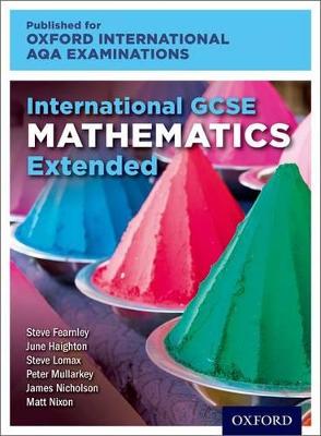 Oxford International AQA Examinations: International GCSE Mathematics Extended