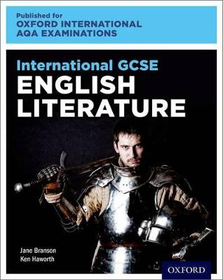 Oxford International AQA Examinations: International GCSE English Literature