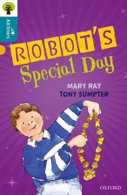 Oxford Reading Tree All Stars: Oxford Robot's Special Day