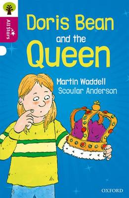 Oxford Reading Tree All Stars: Oxford Doris Bean and the Queen