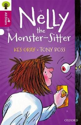 Oxford Reading Tree All Stars: Oxford Nelly the Monster-Sitter