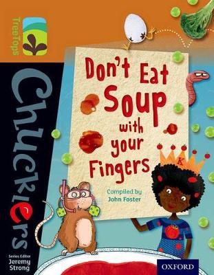 Don't Eat Soup With Your Fingers