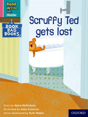 Read Write Inc. Phonics: Scruffy Ted gets lost (Pink Set 3 Book Bag Book 1)