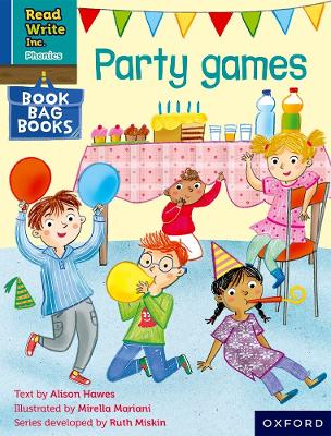 Read Write Inc. Phonics: Party games (Blue Set 6 Book Bag Book 7)