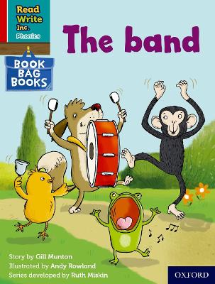 Read Write Inc. Phonics: The band (Red Ditty Book Bag Book 7)