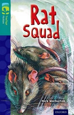 Oxford Reading Tree TreeTops Fiction: Level 16 More Pack A: Rat Squad