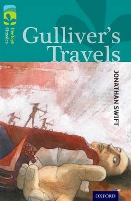 Oxford Reading Tree TreeTops Classics: Level 16: Gulliver's Travels