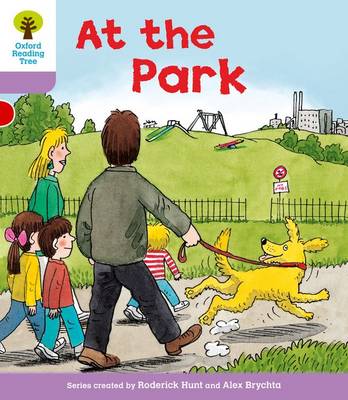 Oxford Reading Tree: Level 1+: Patterned Stories: At the Park