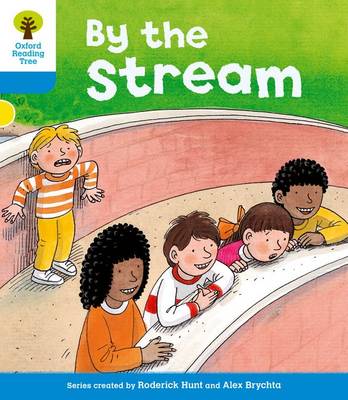 Oxford Reading Tree: Level 3: Stories: By the Stream by Roderick