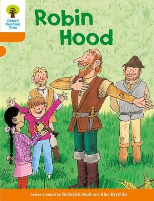 Oxford Reading Tree: Level 6: Stories: Robin Hood