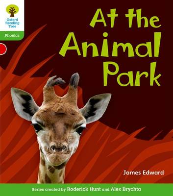 Oxford Reading Tree: Level 2: Floppy's Phonics Non-Fiction: At the Animal Park