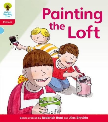 Oxford Reading Tree: Level 4: Floppy's Phonics Fiction: Painting the Loft