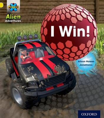 Project X: Alien Adventures: Yellow: I Win!