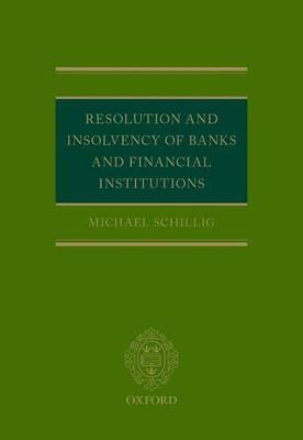 Resolution and Insolvency of Banks and Financial Institutions