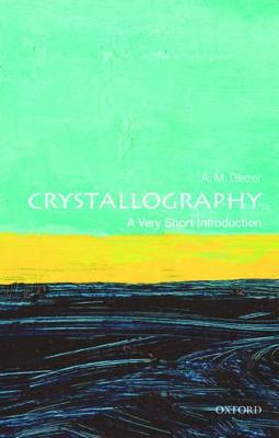 Crystallography: A Very Short Introduction