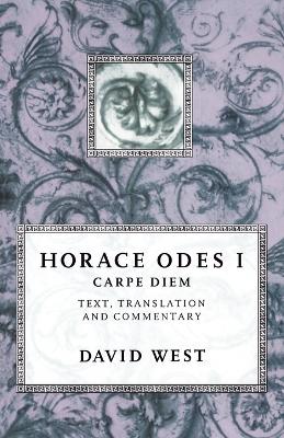 Horace: Odes I: Carpe Diem