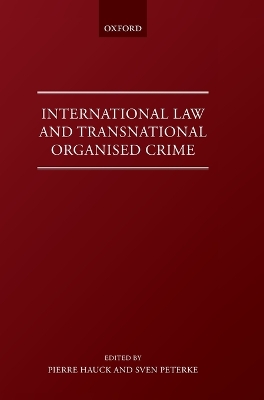 International Law and Transnational Organised Crime