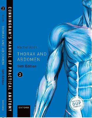 Cunningham's Manual of Practical Anatomy VOL 2 Thorax and Abdomen