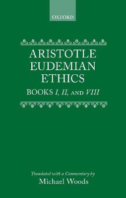 Eudemian Ethics Books I, II, and VIII